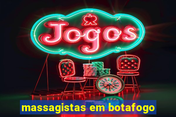 massagistas em botafogo